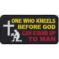 Нашивка "Только тот, кто на коленях перед Богом...", 10 х 5 см.