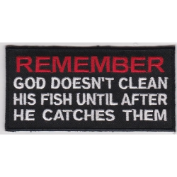 Нашивка "Помни! Бог не чистит свою рыбу...", 10 х 5 см.