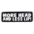 Виниловый стикер на шлем/мотоцикл "Больше головы, меньше губ"